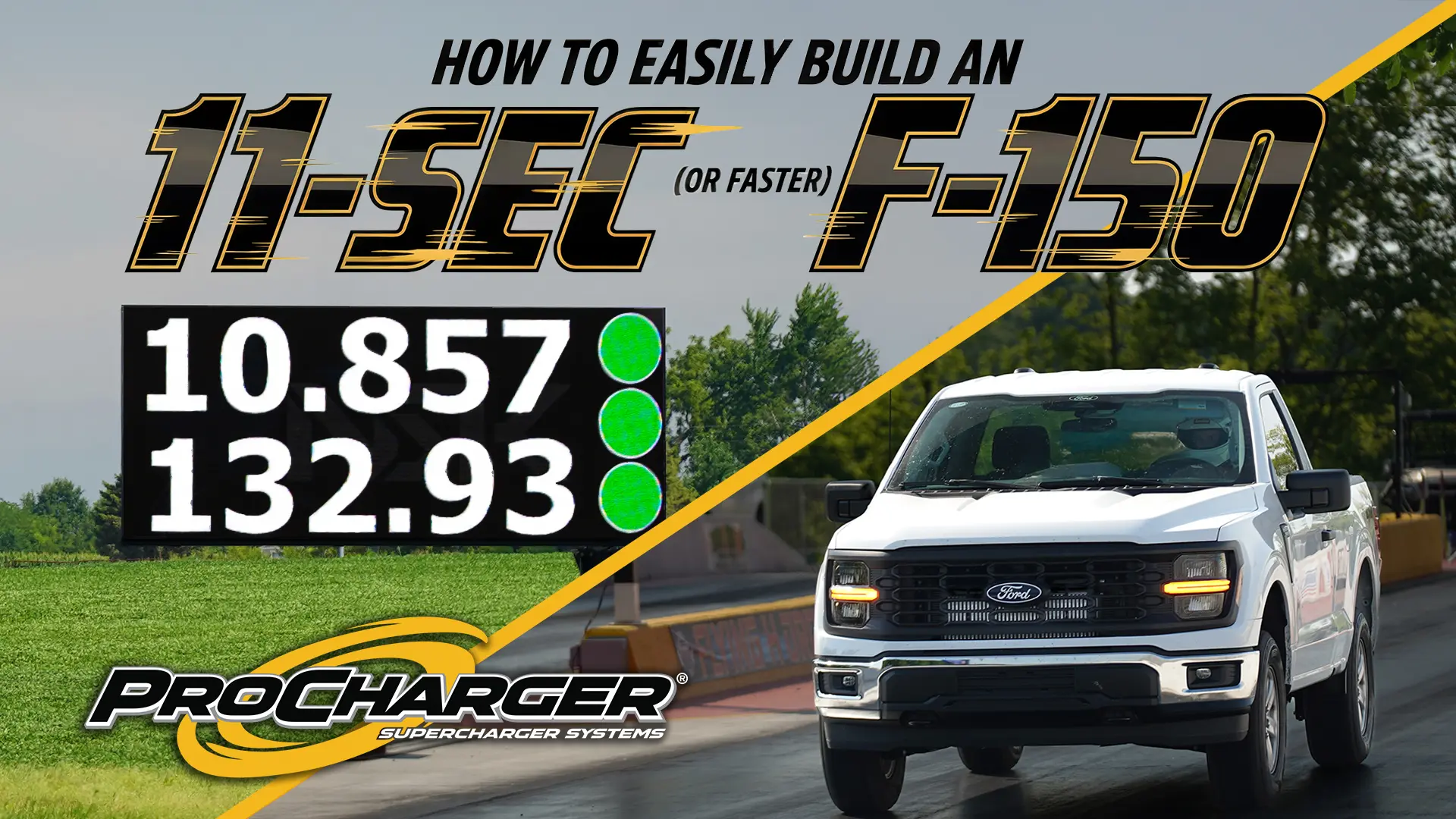 HOW TO EASILY BUILD AN 11-SEC (OR FASTER) F-150