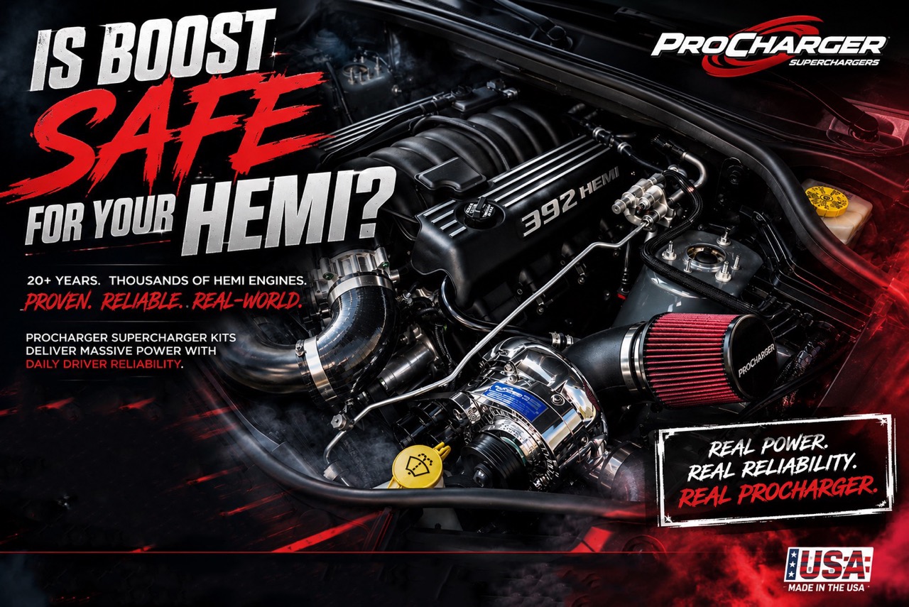 RELIABLY BOOST YOUR STOCK HEMI WITH A PROCHARGER SYSTEM