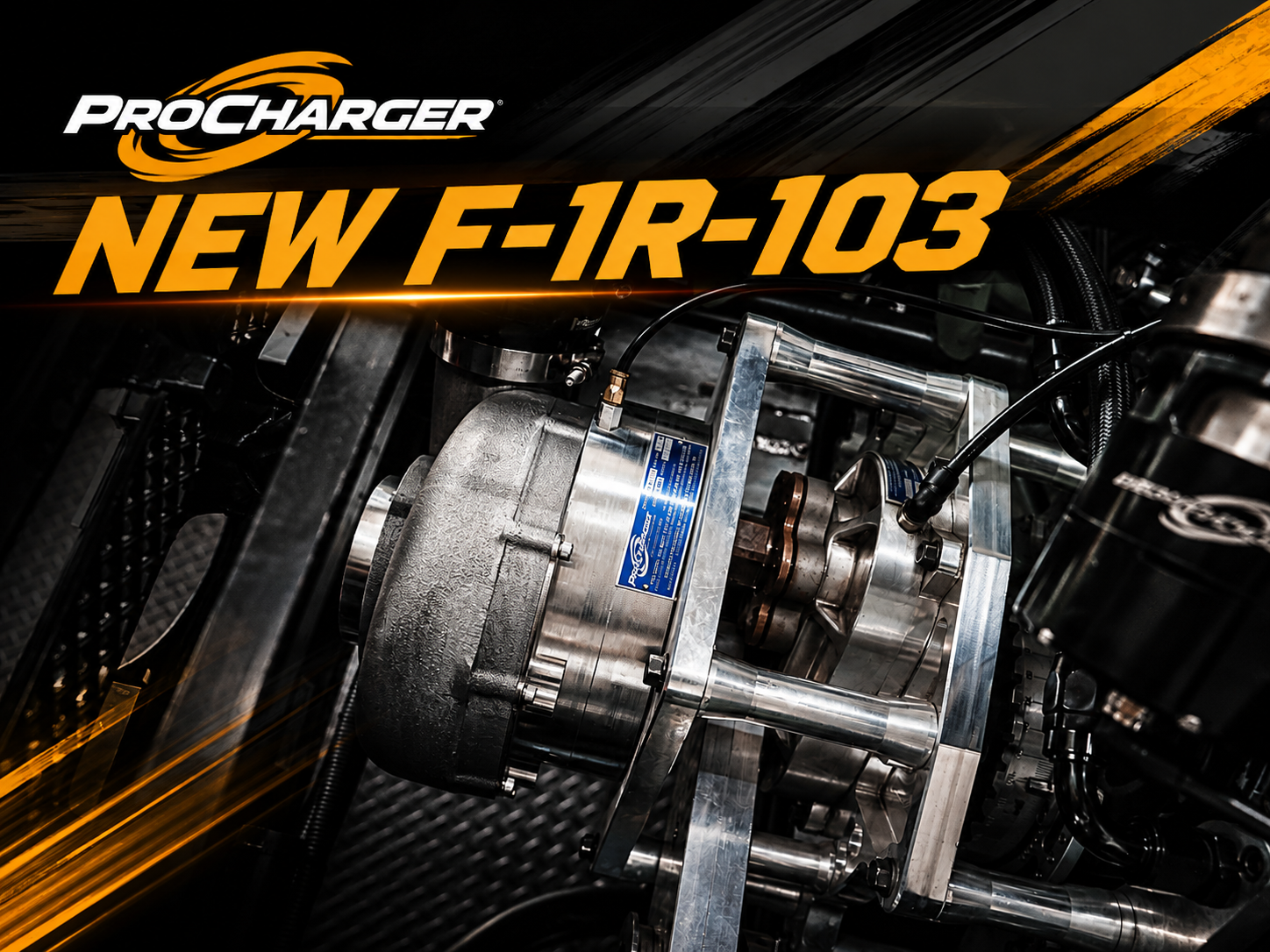 MEET THE NEW PROCHARGER F-1R-103 SUPERCHARGER